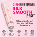 Silk Smooth Pro - Painless Electric Epilator